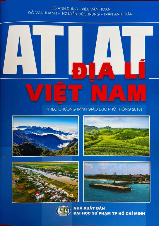 Atlat Địa Lí Việt Nam ( theo chương trình giáo dục phổ thông 2018)