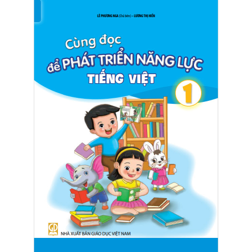 Cùng đọc để Phát triển năng lực Tiếng Việt 1