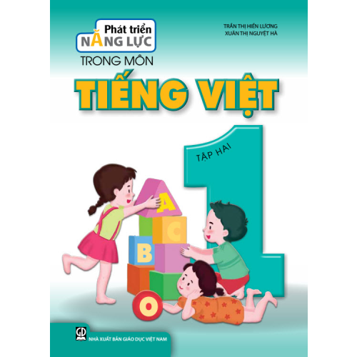 Phát Triển Năng Lực Trong Môn Tiếng Việt 1 - Tập 2