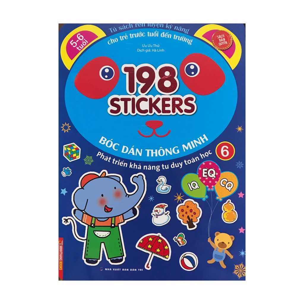 198 Sticker - Bóc Dán Hình Thông Minh Phát Triển Khả Năng Tư Duy Toán Học IQ EQ CQ - 5-6 Tuổi - Quyển 6 - Ảnh 1