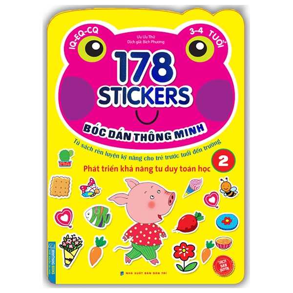 178 Stickers - Bóc Dán Thông Minh Phát Triển Khả Năng Tư Duy Toán Học 3 - 4 Tuổi - Tập 2