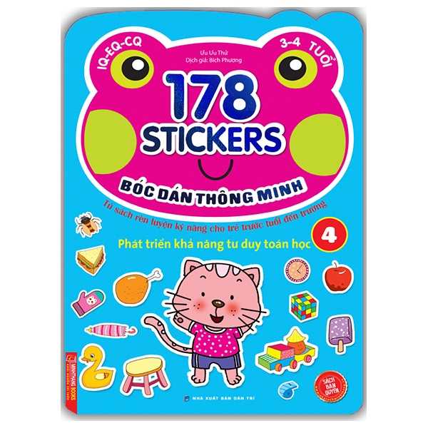 178 Stickers - Bóc Dán Thông Minh Phát Triển Khả Năng Tư Duy Toán Học 3 - 4 Tuổi - Tập 4