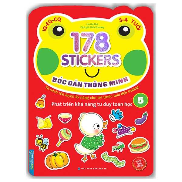 178 Stickers - Bóc Dán Thông Minh Phát Triển Khả Năng Tư Duy Toán Học 3 - 4 Tuổi - Tập 5