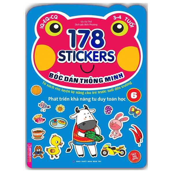 178 Stickers - Bóc Dán Thông Minh Phát Triển Khả Năng Tư Duy Toán Học 3 - 4 Tuổi - Tập 6