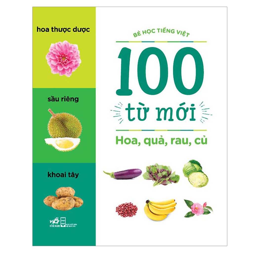 Bé Học Tiếng Việt - Hoa, Quả, Rau, Củ - 100 Từ Mới