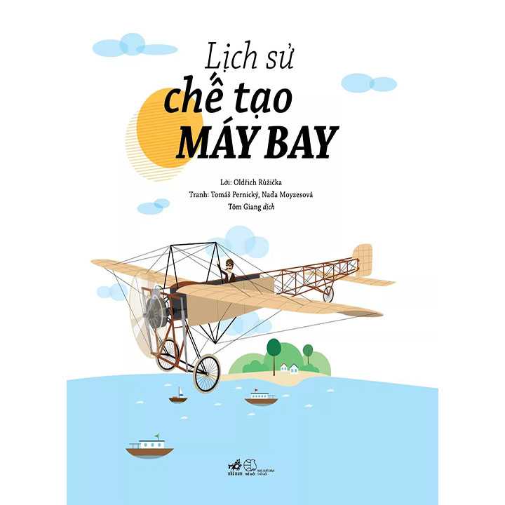 Lịch Sử Chế Tạo Máy Bay