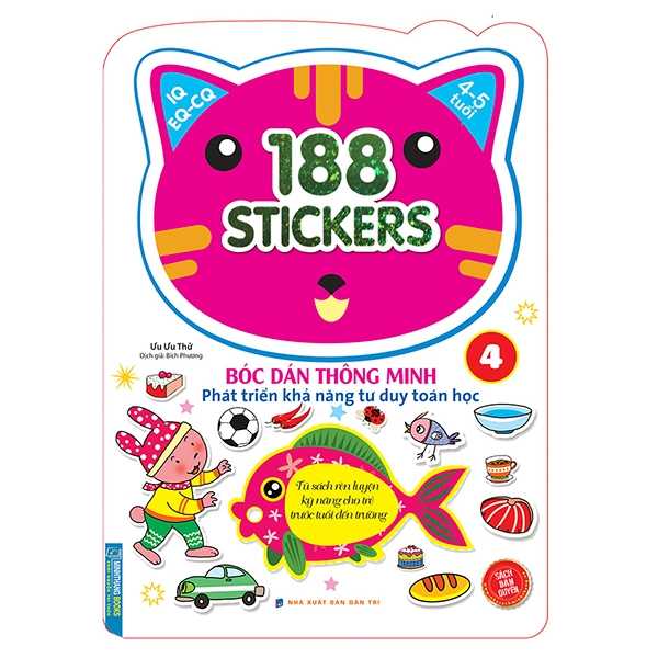 188 Stickers - Bóc Dán Thông Minh Phát Triển Khả Năng Tư Duy Toán Học - 4 - 5 Tuổi - Tập 4