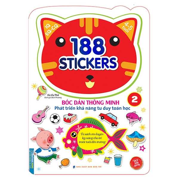 188 Stickers - Bóc Dán Thông Minh Phát Triển Khả Năng Tư Duy Toán Học - 4 - 5 Tuổi - Tập 2 - Ảnh 1