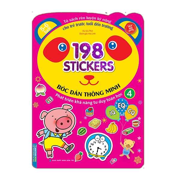 198 Sticker - Bóc Dán Hình Thông Minh Phát Triển Khả Năng Tư Duy Toán Học IQ EQ CQ - 5-6 Tuổi - Quyển 4