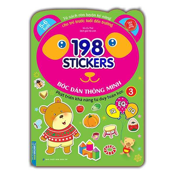 198 Sticker - Bóc Dán Hình Thông Minh Phát Triển Khả Năng Tư Duy Toán Học IQ EQ CQ - 5-6 Tuổi - Quyển 3