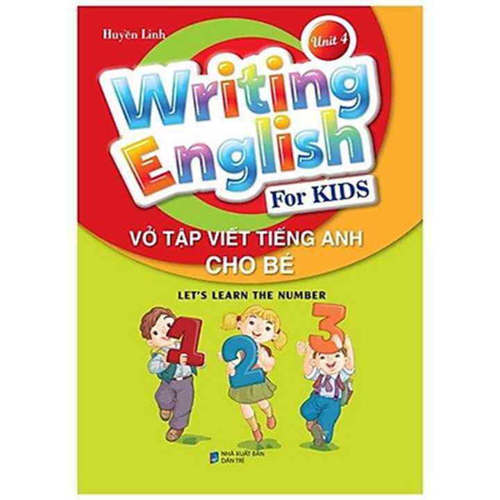 Wringting English For KIDS - Unit 4 - Vở Tập Viết Tiếng Anh Cho Bé