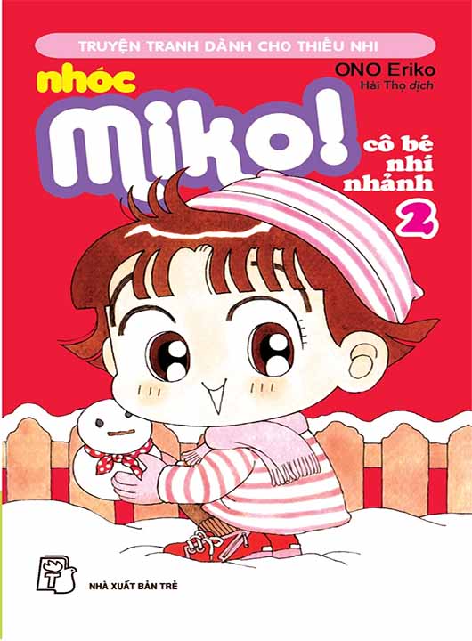 Nhóc Miko! Cô Bé Nhí Nhảnh - Tập 2 - Ảnh 1