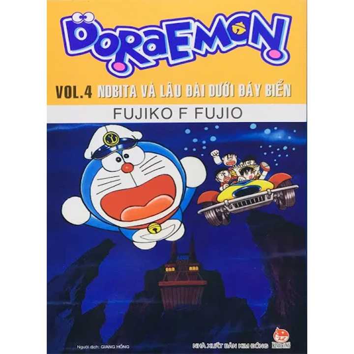 Doraemon Truyện Dài - Tập 4 - Nobita Và Lâu Đài Dưới Đáy Biển - Ảnh 1