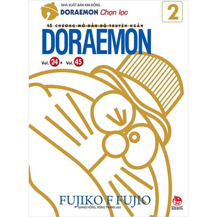 Doraemon Chọn Lọc - Tập 2 - 45 Chương Mở Đầu Bộ Truyện Ngắn Doraemon