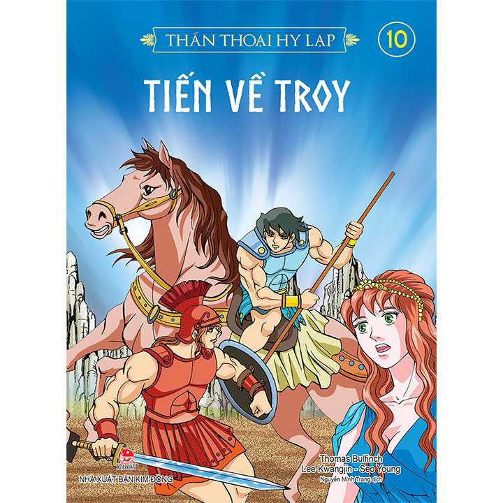 Thần thoại Hy Lạp - Tập 10: Tiến về Troy
