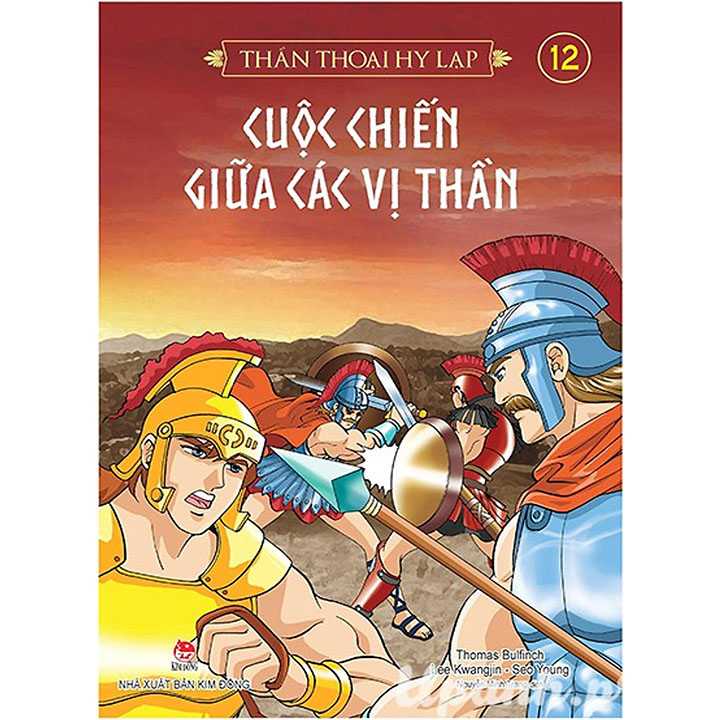 Thần thoại Hy Lạp - Tập 12: Cuộc Chiến Giữa Các Vị thần