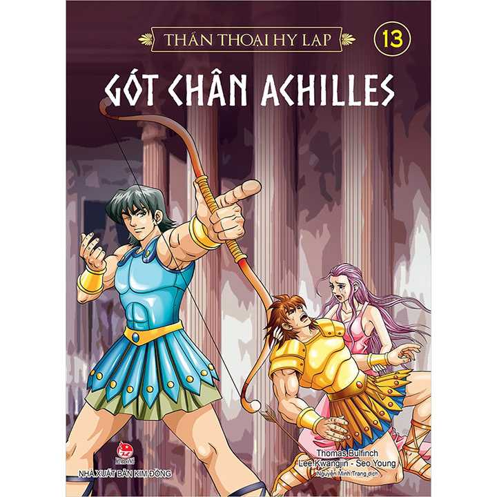 Thần thoại Hy Lạp - Tập 13: Gót Chân Achilles
