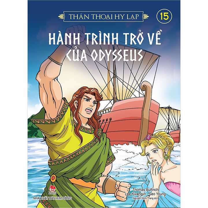 Thần thoại Hy Lạp - Tập 15 Hành Trình Trở Về Của Odysseus