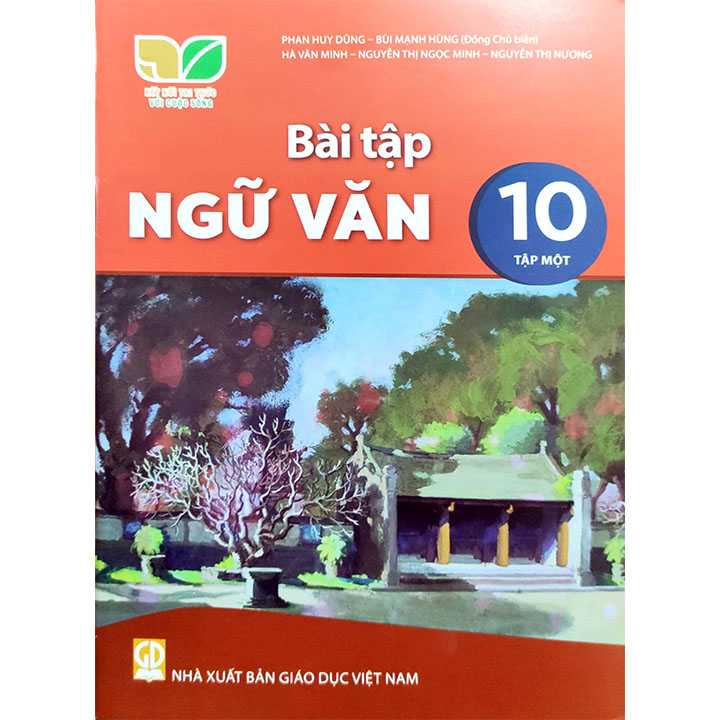 Bài Tập Ngữ Văn 10 Tập 1 - Bộ Kết Nối