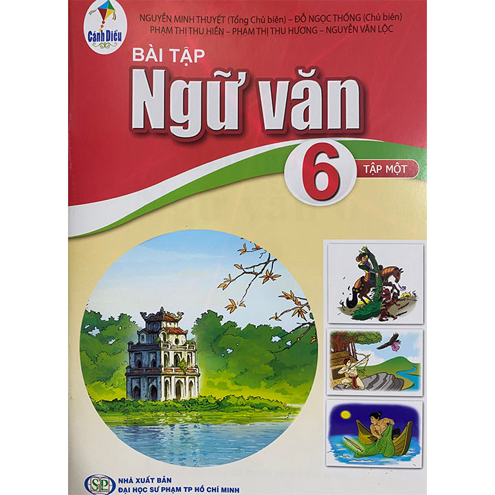 Bài Tập Ngữ Văn 6 - Tập 1 - Bộ Cánh Diều