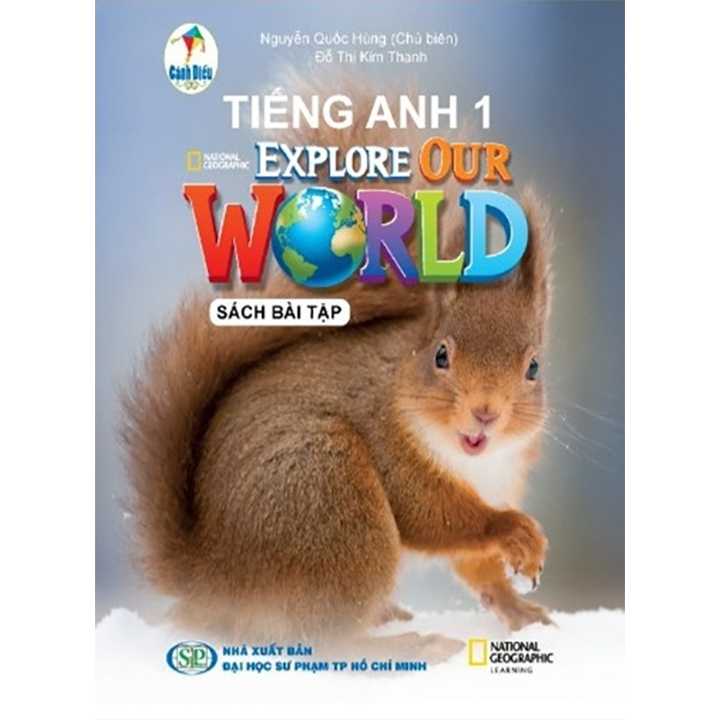 Tiếng Anh 1 - ExPlore Our World - Sách Bài Tập