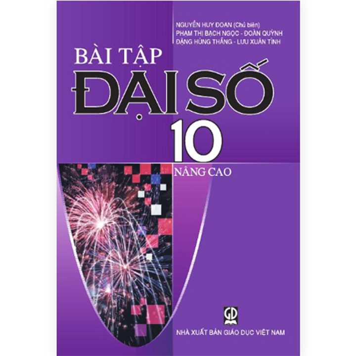 Bài Tập Đại Số 10 Nâng Cao