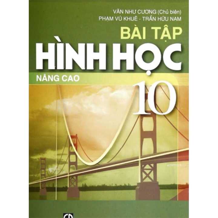 Bài Tập Hình Học 10 Nâng Cao