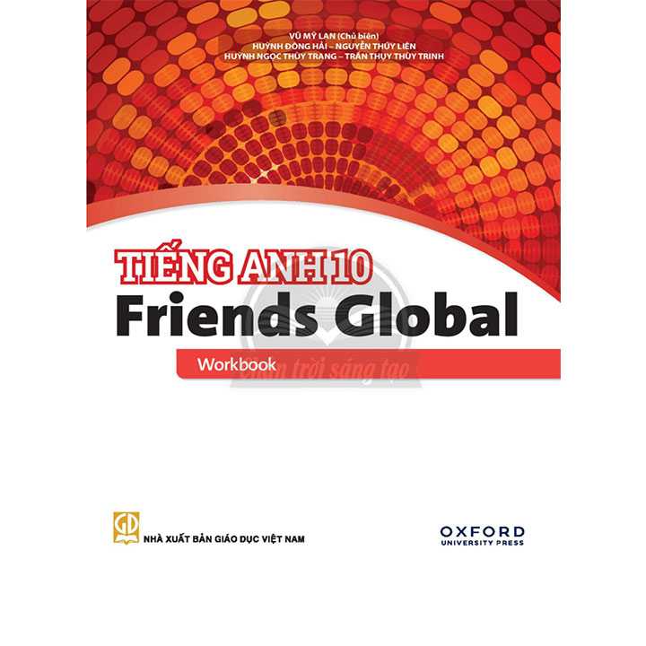 Bài Tập Tiếng Anh Friends Global - Workbook 10 - Bộ Chân Trời
