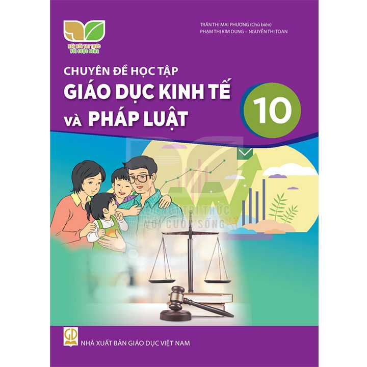 Chuyên Đề Học Tập Giáo Dục Kinh Tế Và Pháp Luật 10 - Bộ Kết Nối