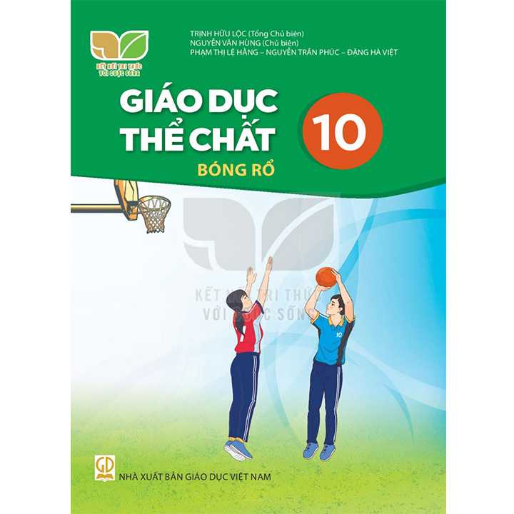 Giáo Dục Thể Chất 10 Bóng Rổ - Bộ Kết Nối