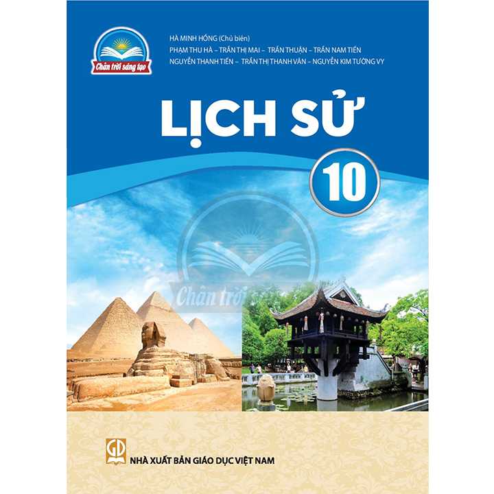 Lịch Sử 10 - Bộ Chân Trời