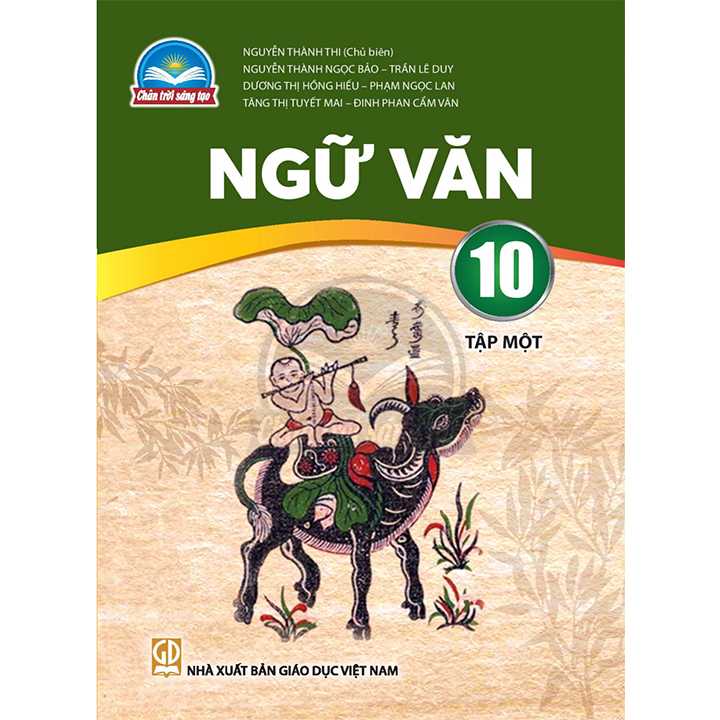 Ngữ Văn 10 Tập 1 - Bộ Chân Trời