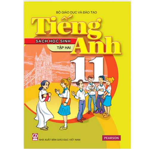 Tiếng Anh 11 - Tập 2 - Sách Học Sinh (Kèm CD)