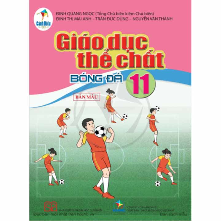 Giáo Dục Thể Chất 11 - Bóng Đá - Bộ Cánh Diều