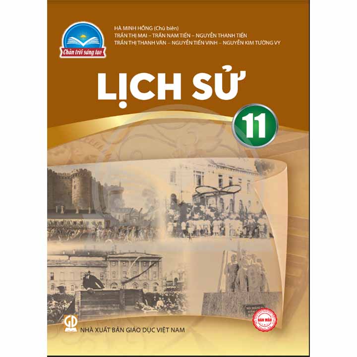 Lịch Sử 11 - Bộ Chân Trời Sáng Tạo