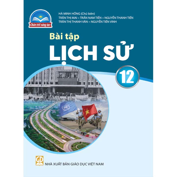 BT Lịch Sử 12 - Bộ Chân Trời