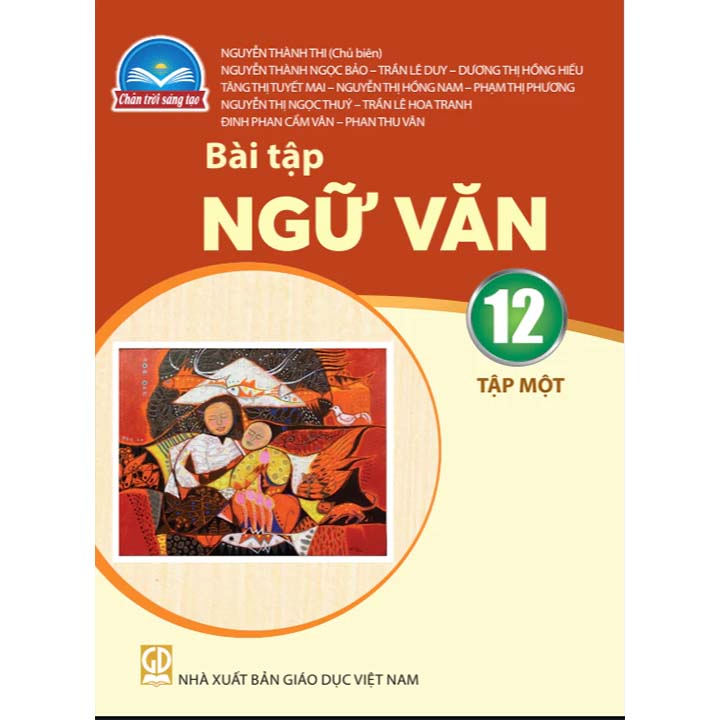 BT Ngữ Văn 12 - Tập 1 - Bộ Chân Trời