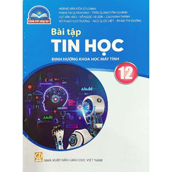 BT Tin Học 12 - Định Hướng Khoa Học Máy Tính - Bộ Chân Trời