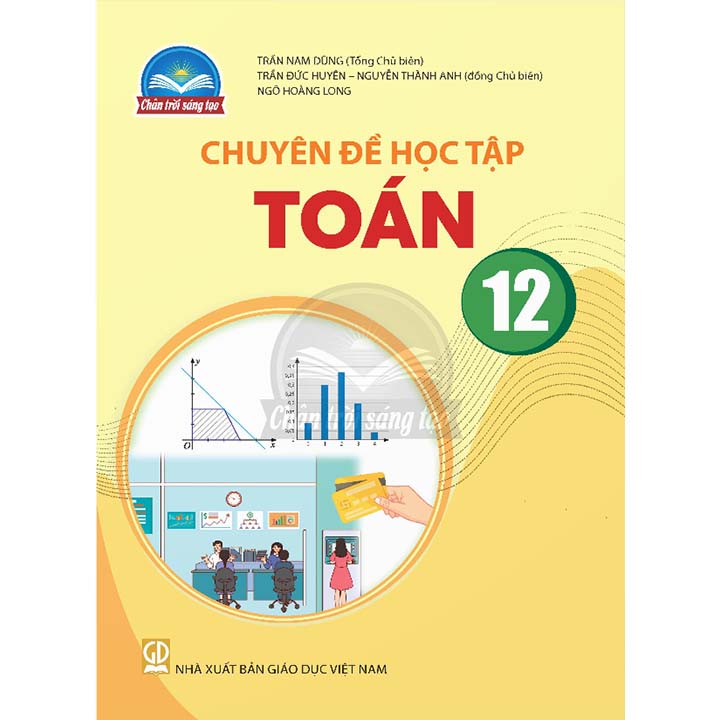 Chuyên Đề Học Tập Toán 12 - Bộ Chân Trời