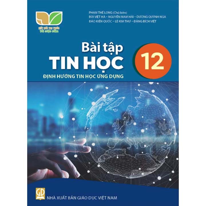 BT Tin Học 12 - Định Hướng Tin Học Ứng Dụng - Bộ Kết Nối