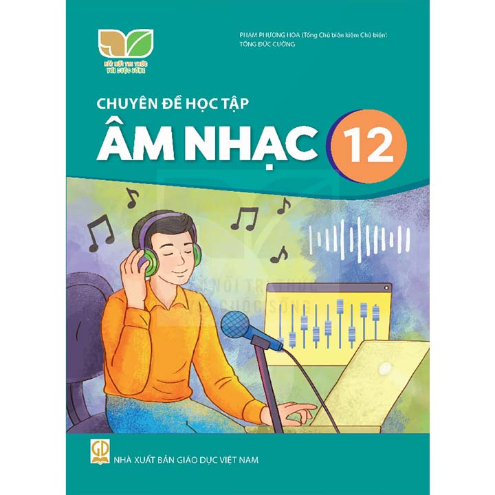 Chuyên Đề Học Tập Âm Nhạc 12 - Bộ Kết Nối