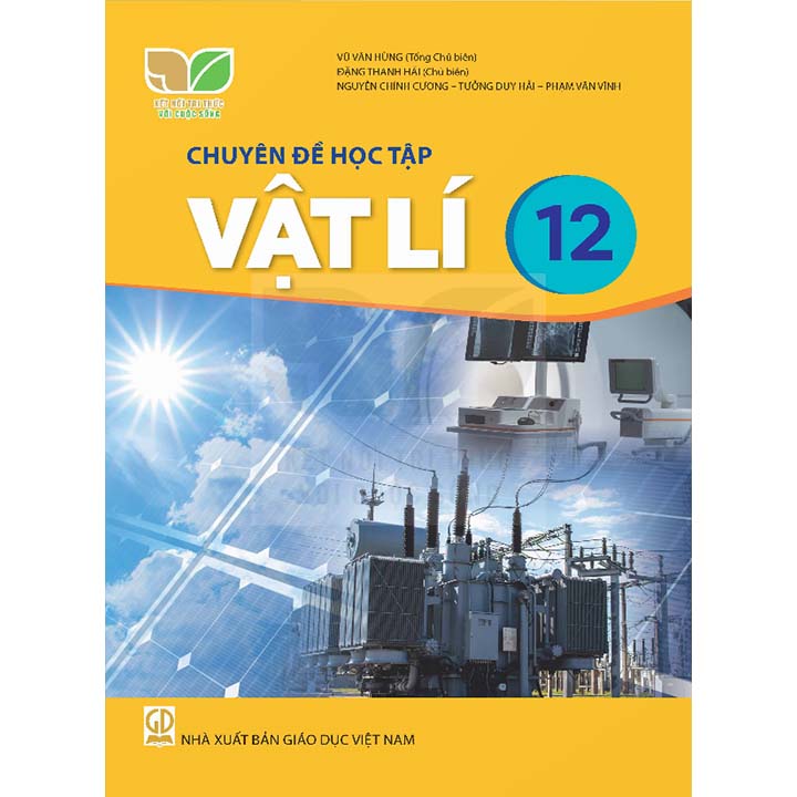 Chuyên Đề Học Tập Vật Lí 12 - Bộ Kết Nối