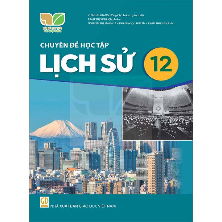 Chuyên Đề Học Tập Lịch Sử 12 - Bộ Kết Nối