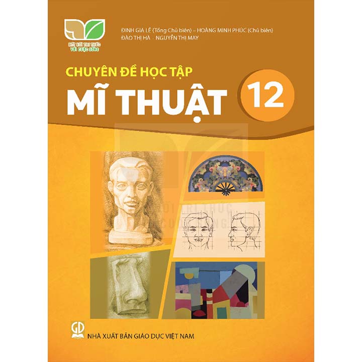 Chuyên Đề Học Tập Mĩ Thuật 12 - Bộ Kết Nối