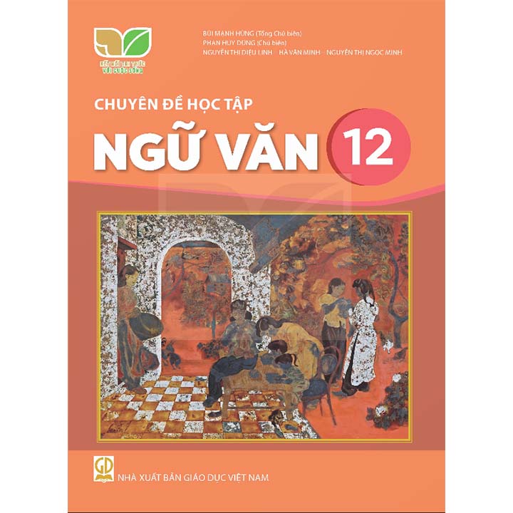 Chuyên Đề Học Tập Ngữ Văn 12 - Bộ Kết Nối