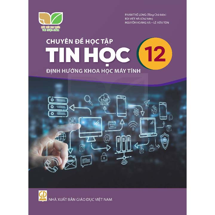 Chuyên Đề Học Tập Tin Học 12 - Định Hướng Khoa Học Máy Tính - Bộ Kết Nối