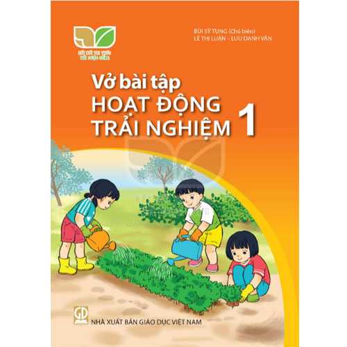 Vở Bài Tập Hoạt Động Trải Nghiệm 1 - Bộ Kết Nối
