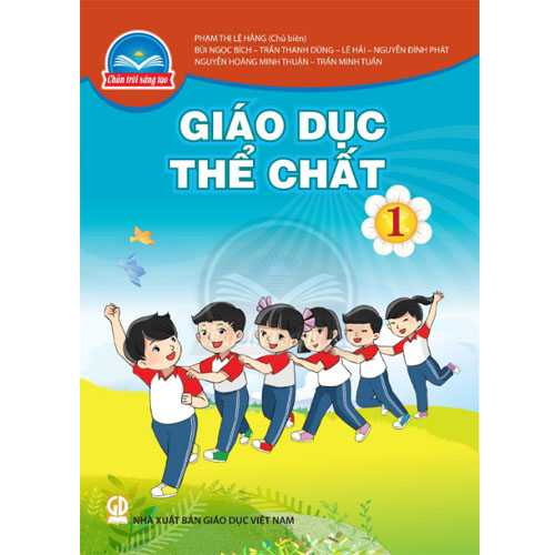Giáo Dục Thể Chất 1 - Bộ Chân Trời