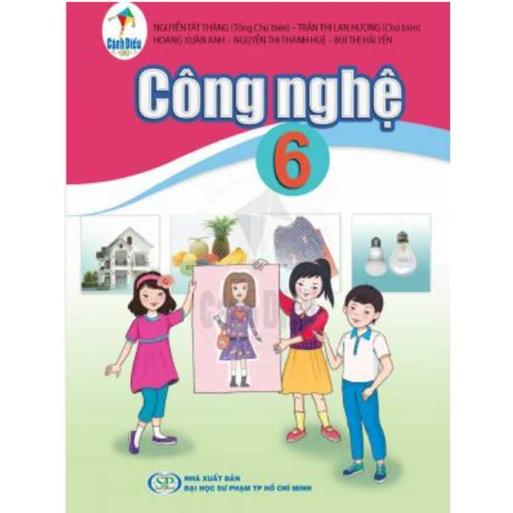 Công Nghệ Lớp 6 - Bộ Cánh Diều