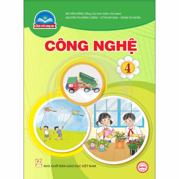 Công Nghệ 4 - Bộ Chân Trời
